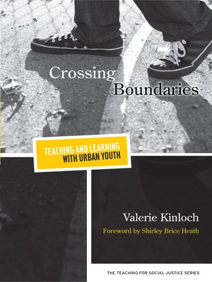 cover image of Crossing Boundaries—Teaching and Learning with Urban Youth